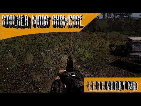 Stalker Mods Showcase 20 - L.E.G.E.N.D.A.R.Y Mod