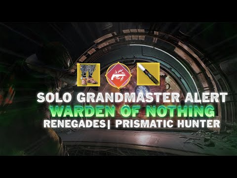 Warden of Nothing Solo Flawless Grandmaster Alert [Destiny 2] [Hunter]