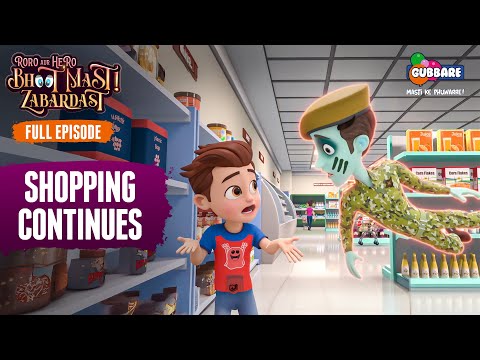 Shopping Continues | Full Episode | Roro Aur Hero Bhoot Mast Zabardast👻|Hindi Cartoon For Kids