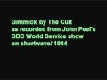 The Cult - Gimmick