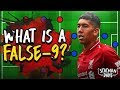 What is a False 9? | Roberto Firmino’s Role in Jurgen Klopp’s Liverpool Explained