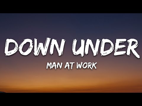 Men At Work - Down Under (Lyrics)