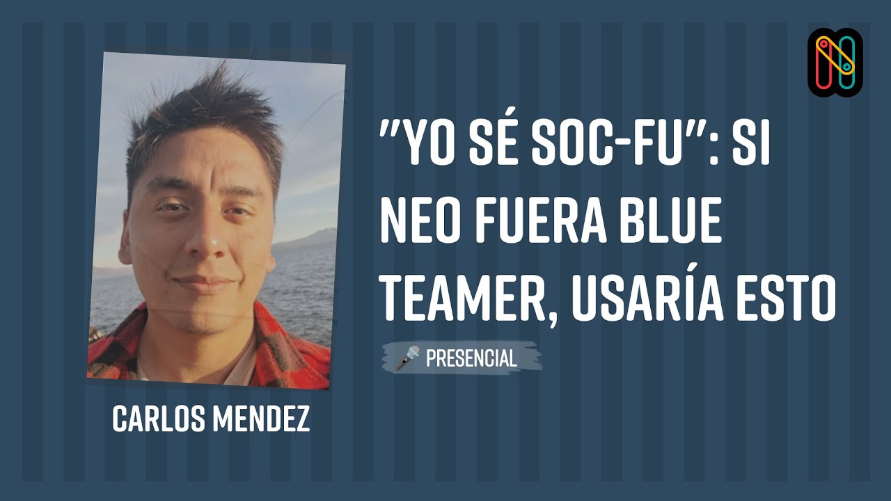 "Yo sé SOC-fu": si Neo fuera blue teamer, usaría esto