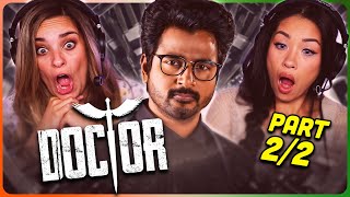 DOCTOR Movie Reaction Part (2/2)! | Sivakarthikeyan | Vinay Rai | Priyanka Arulmohan | Yogi Babu