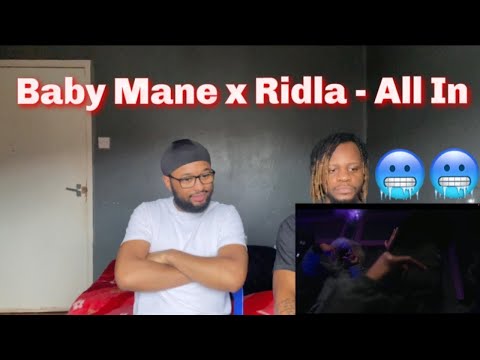 Baby Mane x Ridla (MaliStrip) - All In [Music Video] (REACTION)