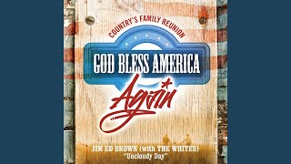 Uncloudy Day (God Bless America Again)