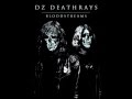 DZ DEATHRAYS - Cops Capacity 