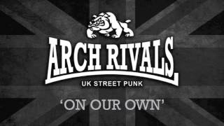 ARCH RIVALS - On Our Own