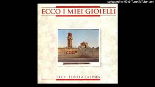 CCCP Fedeli Alla Linea - Rozzemilia