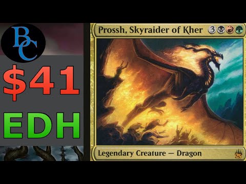 Prossh, Skyraider of Kher EDH | Commander Budget Deck Tech