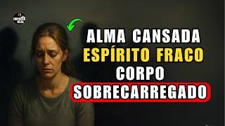 Vive cansado mentalmente, fisicamente e ESPIRITUALMENTE| Sinal e  Significado Espiritual