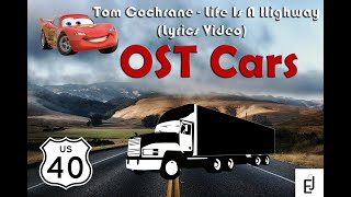 Tom Cochrane - Life Is A Highway (Lyrics Video)