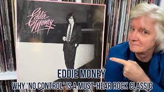 Eddie Money Remembered: Why ‘No Control’ Is a Must-Hear Classic Rock Album