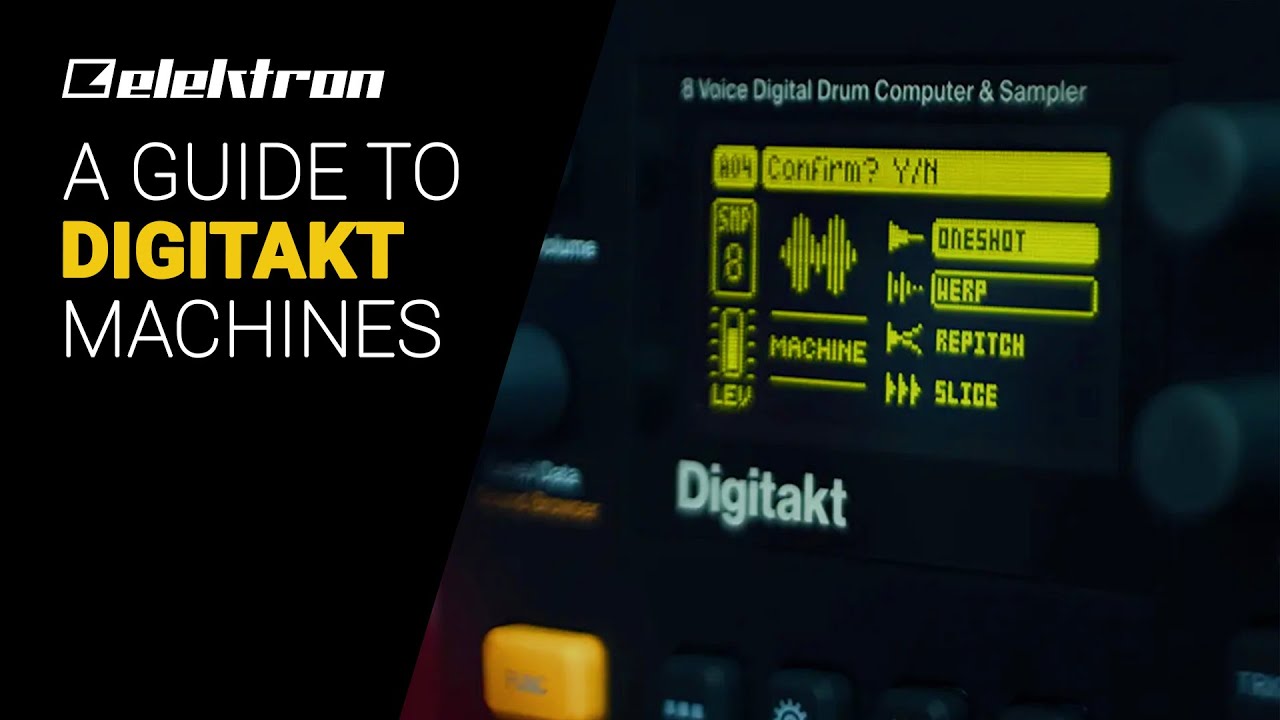 A guide to Elektron DIGITAKT MACHINES deep dive tutorial