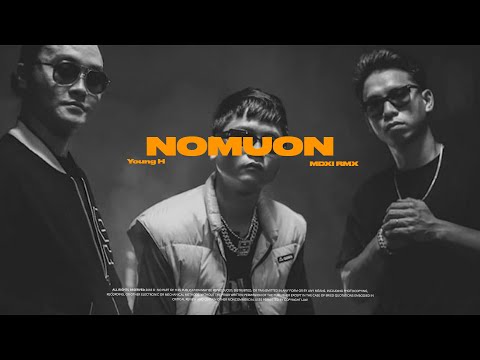 Young H - Nó Muốn (MDXI RMX)