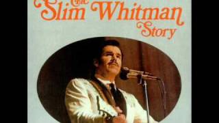 ROSE MARIE - SLIM WHITMAN