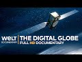 The Digital Globe How Earth Observation Changed Our World Full Documentary
