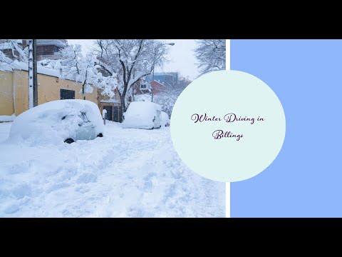 Winter Driving in Billings Montana - Senior HS to Costco