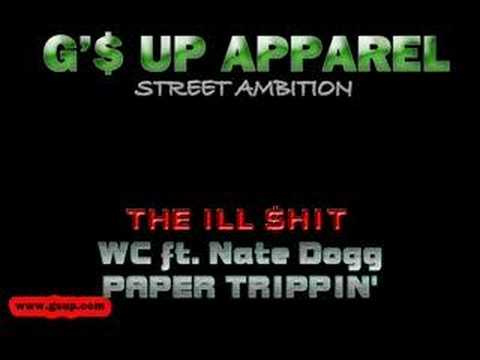 WC ft. Nate Dogg - Paper Trippin