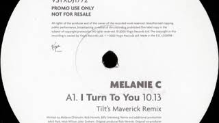 Melanie C – I Turn To You (Tilt's Maverick Remix)
