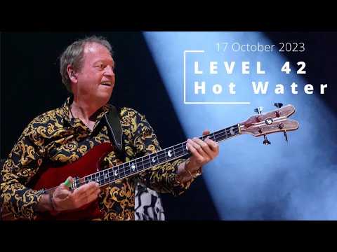 Level 42 — 'Hot Water', Live in Sheffield