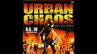 Urban Chaos Riot Response - Metro Riots : Modern Romance