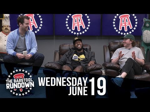 Frank The Tank Needs $100k - June 19, 2019 - Barstool Rundown