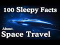 The Most Relaxing Facts About Space Travel To Fall Asleep To