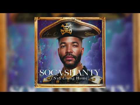 Adam O x DJ Riddim Master - Soca Shanty (Nah Going Home) 2024 Soca
