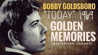 Bobby Goldsboro (TODAY - 1967) With Lyric.