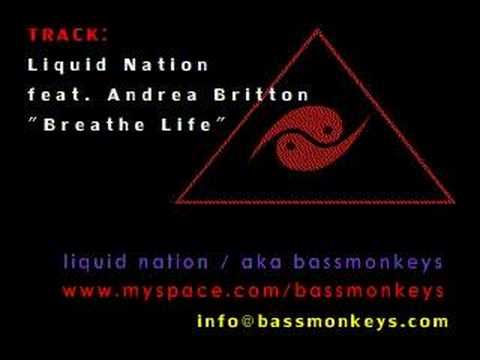 Liquid Nation Feat. Andrea Britton "Breathe Life"