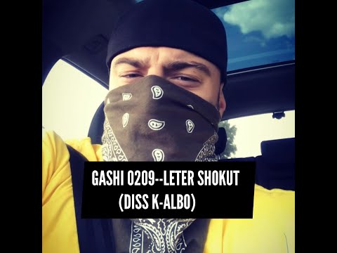 GASHIO290-Letër Shokut(Diss K-Albo) (prod by fabjon)