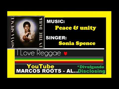 Sona Spence -  Peace & unity / MARCOS ROOTS - AL