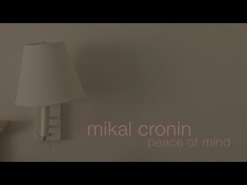 Mikal Cronin - Peace of Mind (Official Music Video)
