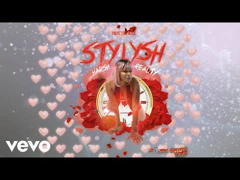 Stylysh - Harsh Reality (Official Audio)