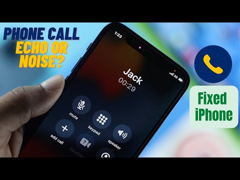 Cell Phone Echo Problem How to Fix Noise [iPhone]