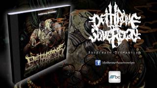 Dethrone The Sovereign - Oblivious To Consequence