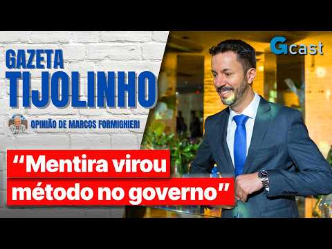 “Mentira virou método no governo” | Tijolinho - Marcos Formighieri