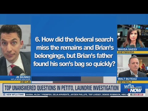 Top 10 Unanswered Questions in Gabby Petito, Brian Laundrie Investigation