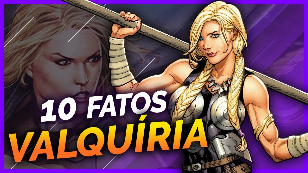 10 FATOS SOBRE VALQUÍRIA