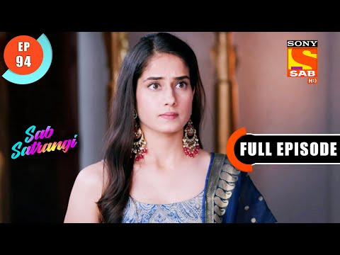 Will Mannu fall In Shweta's Trap? - Sab Satrangi - Full Episode - Ep 94 - 26 May 2022