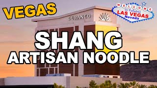 Shang Artisan Noodle at the new Durango Casino, Las Vegas