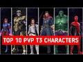TOP 10 PVP T3 Characters July Update 2020 MFF TOP 10 PVP T3 Characters July Update 2020 MFF