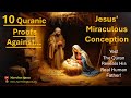 MS85 1 10 Quranic Proofs AGAINST The Claim Of Miraculous Birth Of Eissa Ibn Maryam Jesus