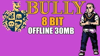 Download lagu DOWNLOAD Bully Scholarship Edition 8 Bit, Cocok Untuk HP Kentang, Semua HP Bisa Main ! mp3