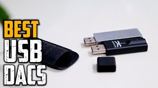 Top 10 Best USB DAC On Amazon