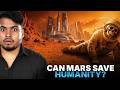 Can Mars Save Humanity