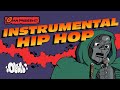 Instrumental Hip Hop Mix 1 Hour Essential Hip Hop Instrumentals Playlist MF DOOM Dr Dre Nas