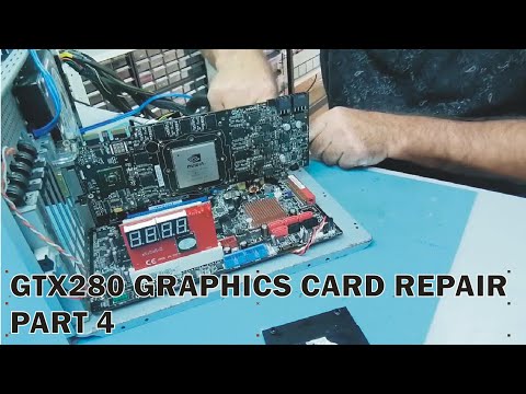 Learn Eelectronics Repair 2 Geforce GTX 280 GPU Graphics Card Repair Part 1