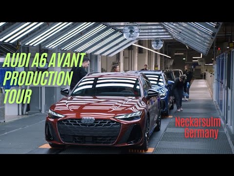 Inside Audi’s High-Tech Production: How the A6 Avant Is Made at Neckarsulm Germany (2025)